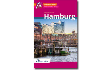 Hamburg Reiseführer | © Michael Müller Verlag GmbH