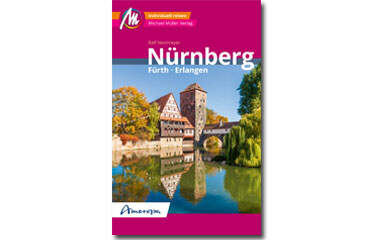 Nürnberg Reiseführer | © Michael Müller Verlag GmbH